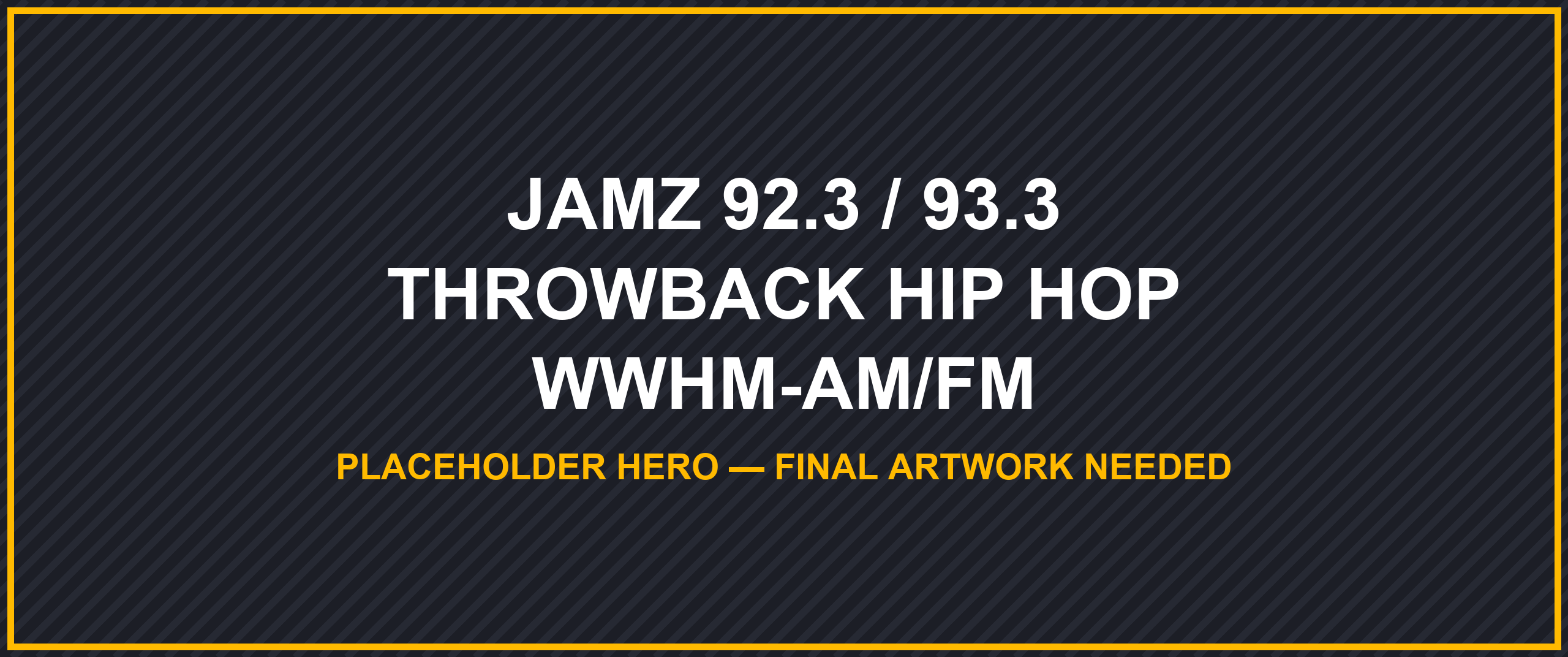 PLACEHOLDER - Old Skool 93.3 Hero